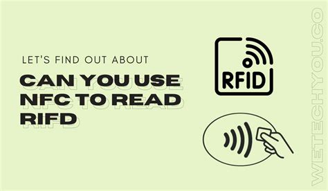 can nfc be used to read rfid|nfc disadvantages.